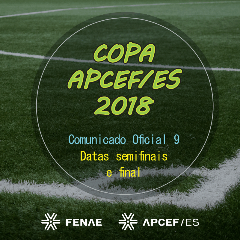 Copa APCEF 2018 - Comunicado 9.png